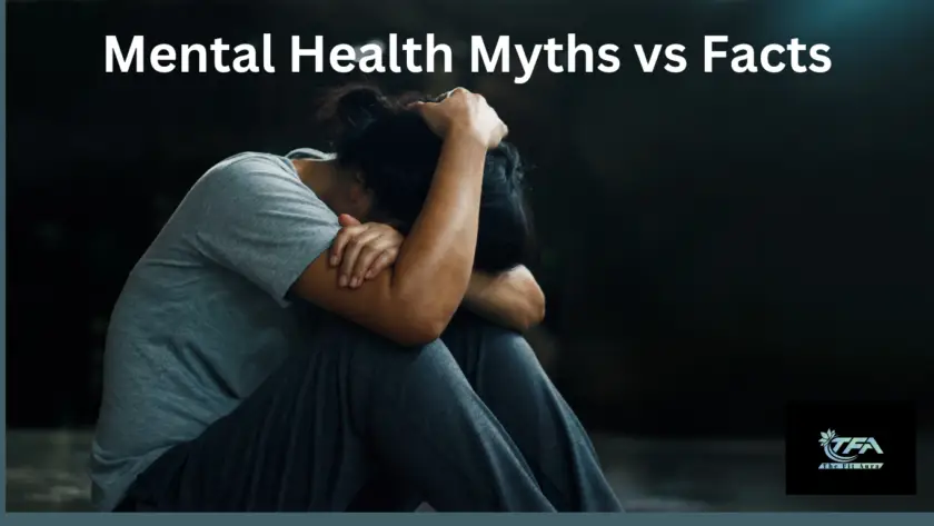 Mental Health Myths vs Facts